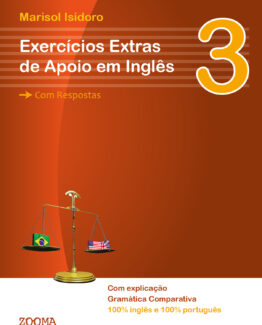 Exercícios Extras de Apoio em Inglês 3 - (Com respostas)