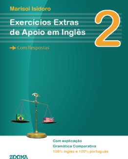 Exercícios Extras de Apoio em Inglês 2 - Com respostas